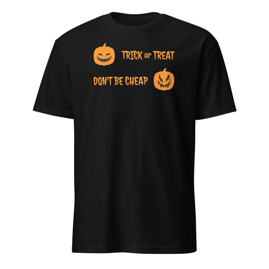 Trick-or-Treat Unisex T-Shirt